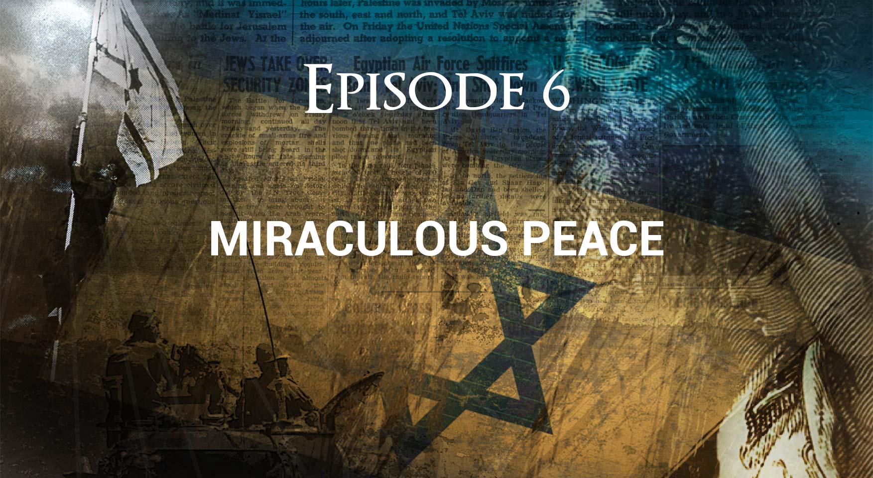 Miraculous-Victories-of-Israel-Episode-6